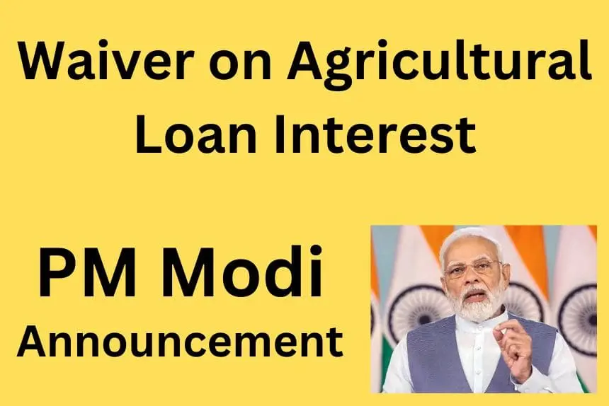 Waiver on Agricultural Loan Interest